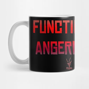 Functioning Angerholic Mug